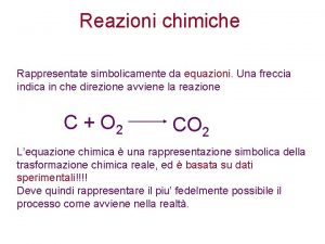 Reazione chimica esempi
