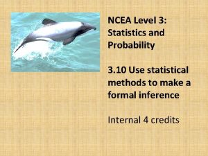 NCEA Level 3 Statistics and Probability 3 10