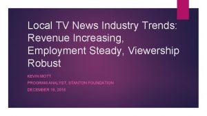 Local TV News Industry Trends Revenue Increasing Employment