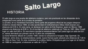 Salto largo historia