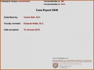 Radiological Category Gastrointestinal Principal Modality 1 MRI Principal