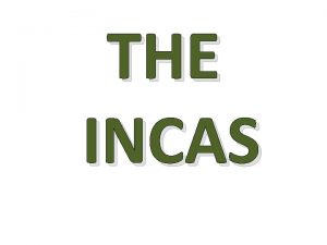 The inca lived in which mountain range: *