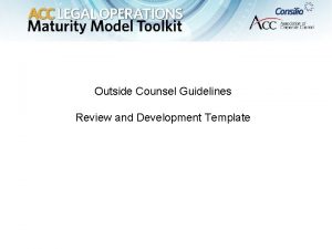 Outside counsel guidelines