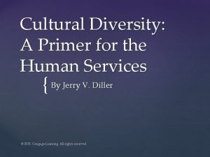 Cultural diversity a primer for the human services