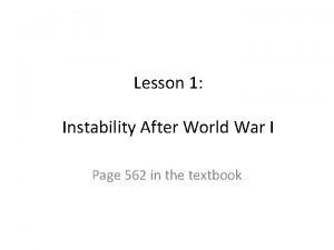 Lesson 1 instability after world war i