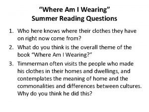 Where am i wearing chapter summaries