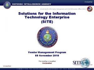 Unclassified Directorate for Information Management and Chief Information