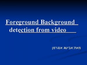 Background subtraction video