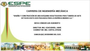 CARRERA DE INGENIERA MECNICA DISEO Y CONSTRUCCIN DE