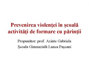 Prevenirea violenei n coal activiti de formare cu