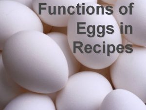 Egg as an emulsifier