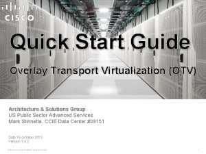 Overlay transport virtualization ppt