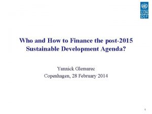 Who and How to Finance the post2015 Sustainable