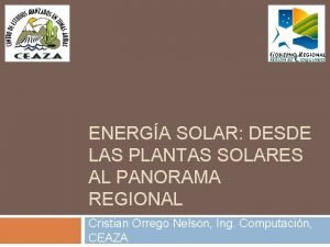 ENERGA SOLAR DESDE LAS PLANTAS SOLARES AL PANORAMA