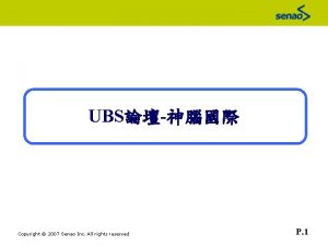 UBS Copyright 2007 Senao Inc All rights reserved