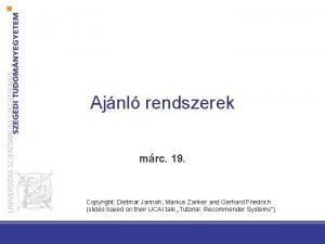 Ajnl rendszerek mrc 19 Copyright Dietmar Jannah Markus