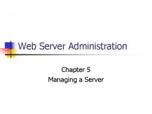 Web server administration