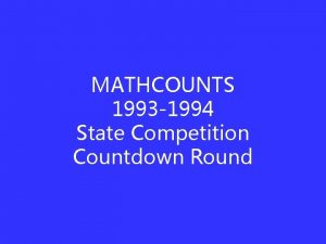 MATHCOUNTS 1993 1994 State Competition Countdown Round A