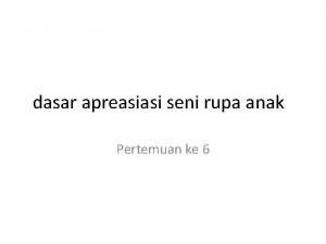 Dalam bahasa sederhana apresiasi merupakan cara seseorang