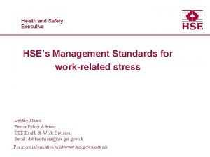 Health and safety executive management standards