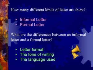 Different kinds of letter