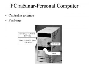 PC raunarPersonal Computer Centralna jedinica Periferije Master cooler