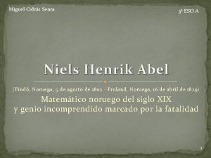 Miguel Cidrs Senra 3 ESO A Niels Henrik