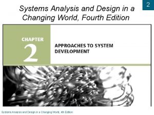 Systems Analysis and Design in a Changing World