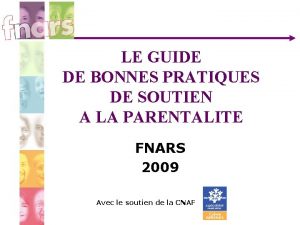 LE GUIDE DE BONNES PRATIQUES DE SOUTIEN A