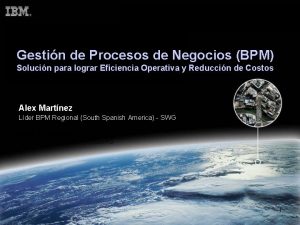 Gestin de Procesos de Negocios BPM Solucin para