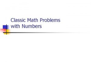 Classic math problems