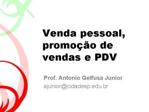 Venda pessoal promoo de vendas e PDV Prof