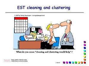 EST cleaning and clustering Swiss Institute of Bioinformatics