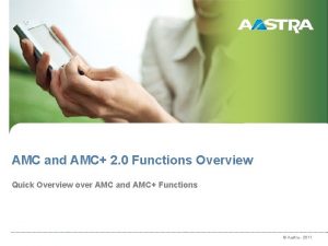 AMC and AMC 2 0 Functions Overview Quick