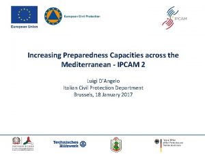Increasing Preparedness Capacities across the Mediterranean IPCAM 2
