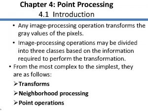 Point processing operations