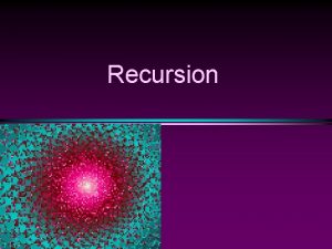 Recursion Recursion Slide 2 Ex 1 The Handshake