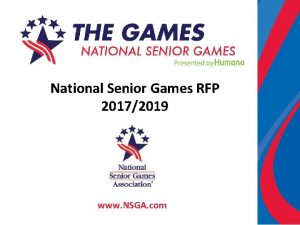 National Senior Games RFP 20172019 www NSGA com