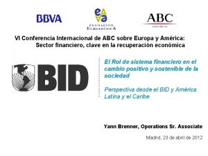 VI Conferencia Internacional de ABC sobre Europa y