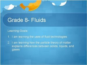 Fluids grade 8