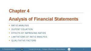 Chapter 4 Analysis of Financial Statements RATIO ANALYSIS