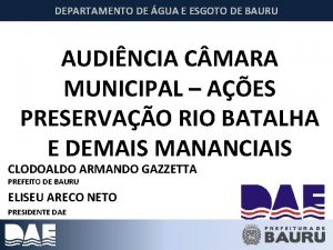 DEPARTAMENTO DE GUA E ESGOTO DE BAURU AUDINCIA