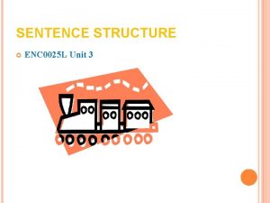 Sentence structure Sentence structure