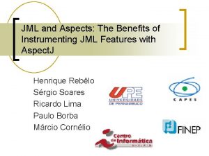 JML and Aspects The Benefits of Instrumenting JML