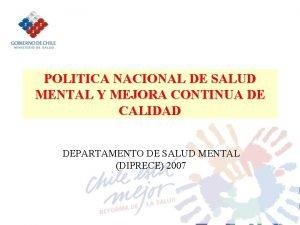 POLITICA NACIONAL DE SALUD MENTAL Y MEJORA CONTINUA