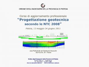 Corso di aggiornamento professionale Progettazione geotecnica secondo le