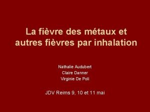 La fivre des mtaux et autres fivres par