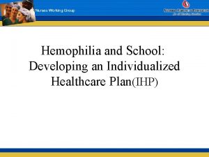 Hemophilia care plan for school
