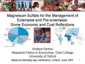 Magnesium Sulfate for the Management of Eclampsia and