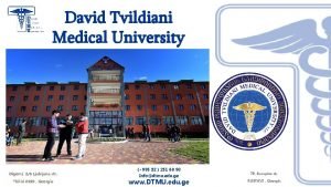 David tvildiani medical university